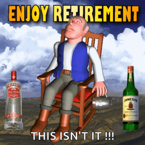 Enjoy Your Retirement Happy Retirement GIF - Enjoy Your Retirement Happy Retirement Enjoy Yourself GIFs