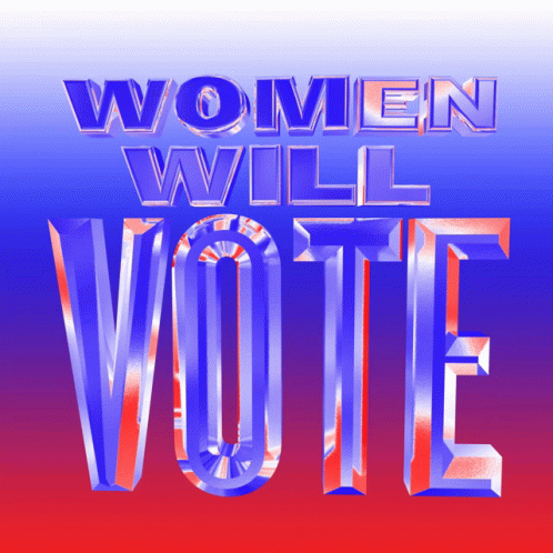 Women Will Vote Women GIF - Women Will Vote Women Woman GIFs