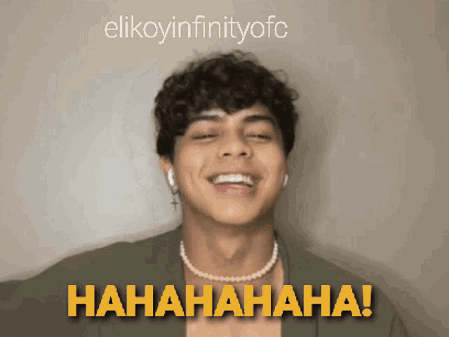 a man wearing a pearl necklace is laughing with the caption ' hahahaha '