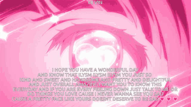 a pink background with the words " i hope you have a wonderful day " written on it