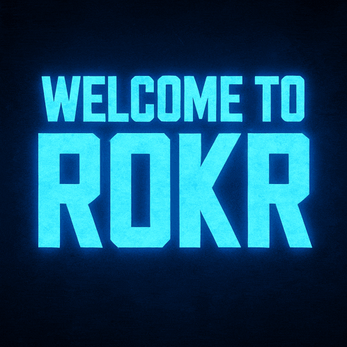 a blue sign that says welcome to rokr on a black background