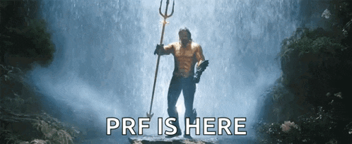 a man holding a trident in front of a waterfall with the words `` prf is here '' written below him .