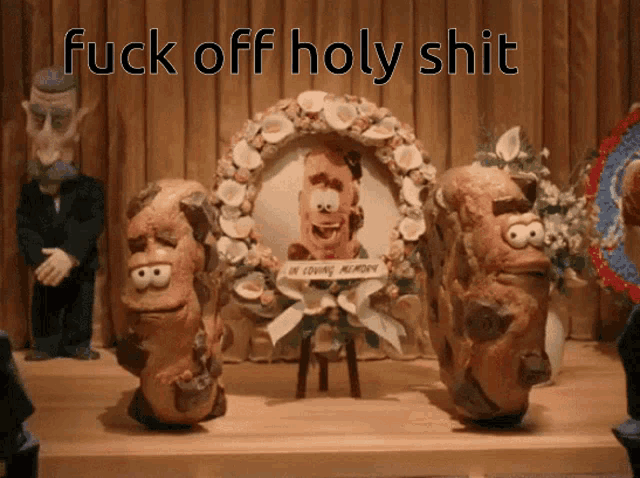 a picture of a funeral with the words fuck off holy shit on the bottom
