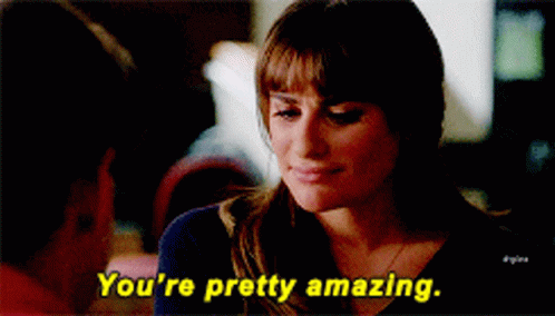 Glee Rachel Berry GIF - Glee Rachel Berry Youre Pretty Amazing GIFs