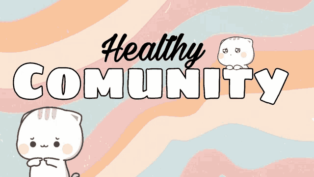 a healthy community advertisement with a cat on the bottom