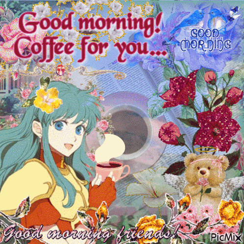 a picture of a girl holding a cup of coffee with the words good morning coffee for you