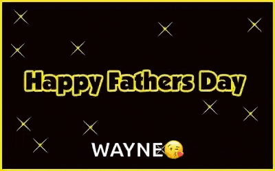 a greeting card for father 's day with a smiley face and the name wayne