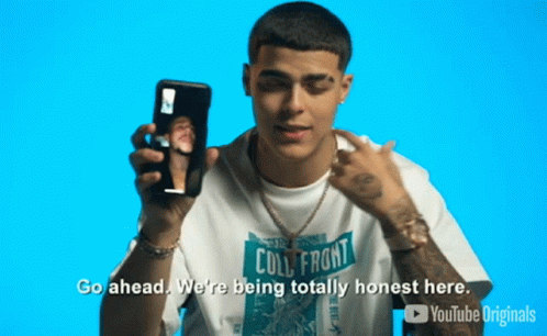 Go Ahead Were Being Totally Honest Here GIF - Go Ahead Were Being Totally Honest Here Lunay GIFs