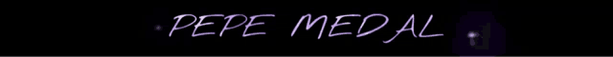 a black background with purple letters that say pepe medal