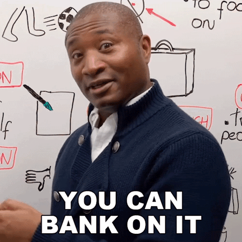 You Can Bank On It James GIF - You Can Bank On It James Engvid GIFs