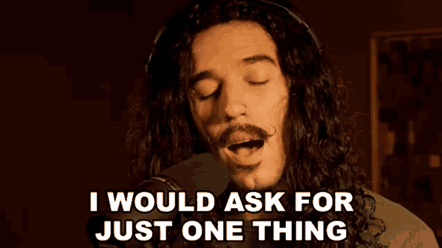 I Would Ask For Just One Thing Anthony Vincent GIF - I Would Ask For Just One Thing Anthony Vincent Ten Second Songs GIFs