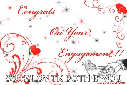 congratulations on your engagement so hsloy tk both if you by myglizzypics.com