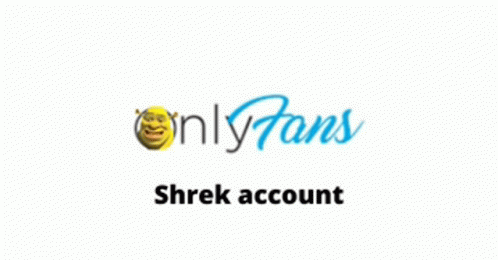 Shreks Onlyfans Account GIF - Shreks Onlyfans Account GIFs