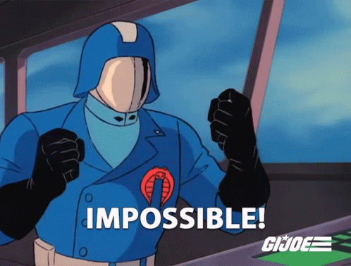 Impossible Cobra Commander GIF - Impossible Cobra Commander Gi Joe A Real American Hero GIFs