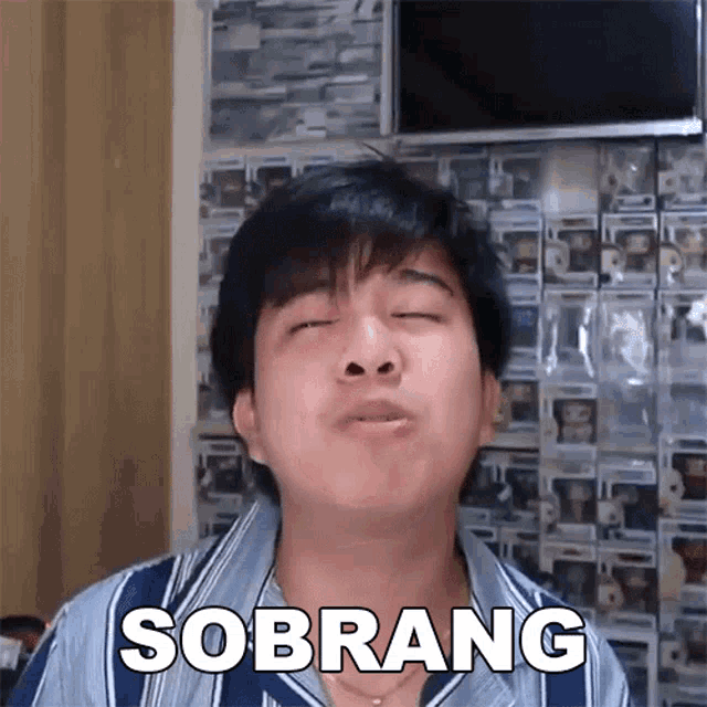 a man with his eyes closed says sobrang