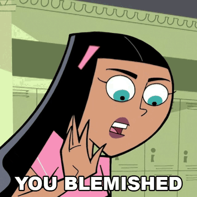 a cartoon girl says you blemished in front of a row of lockers