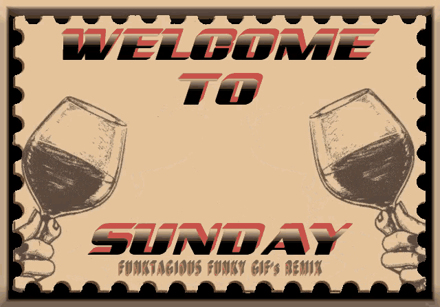 Welcome To Sunday Funktagious GIF - Welcome To Sunday Funktagious Cheers GIFs