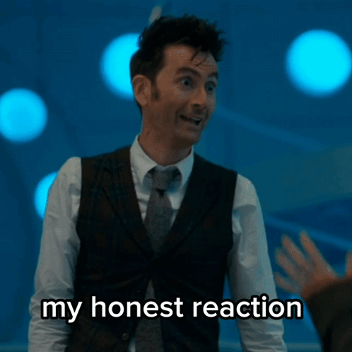 Honest Reaction Doctor Who GIF - Honest Reaction Doctor Who David Tennant GIFs