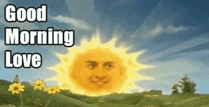 a cartoon of a sun with a face on it says `` good morning love '' .