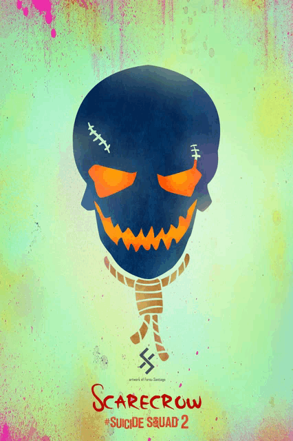 a scarecrow suicide squad 2 poster with a skull