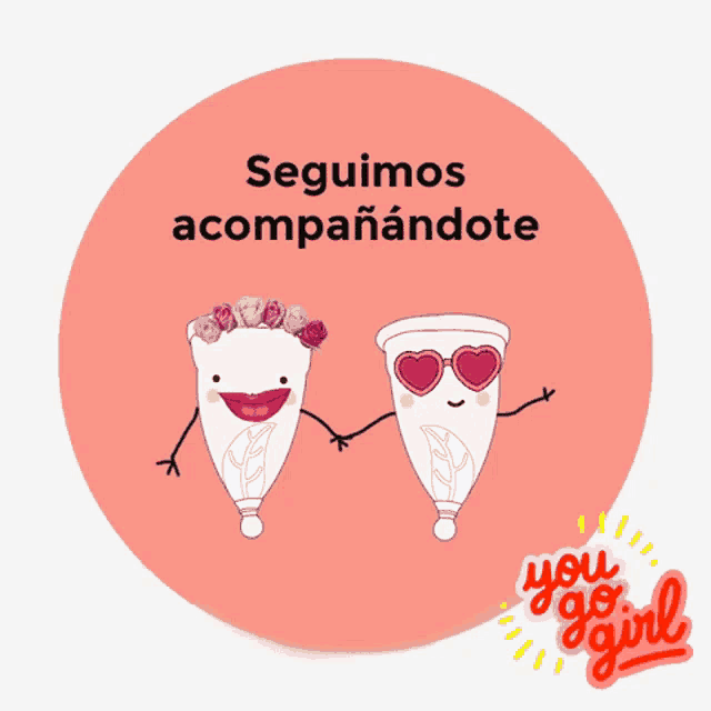 a cartoon of two cups holding hands with the words seguimos accompanandote below them
