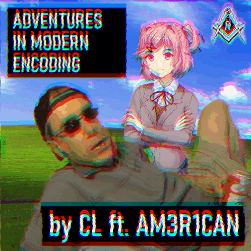 adventures in modern encoding by cl ft american shows a man and a girl