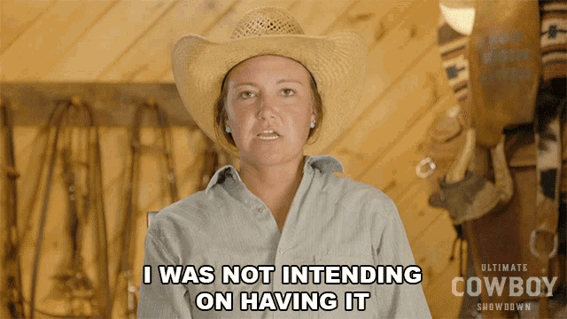 I Was Not Intending On Having It Ultimate Cowboy Showdown GIF - I Was Not Intending On Having It Ultimate Cowboy Showdown Was Not Intention GIFs