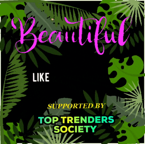 a poster that says ' beautiful like supported by top trenders society ' on it