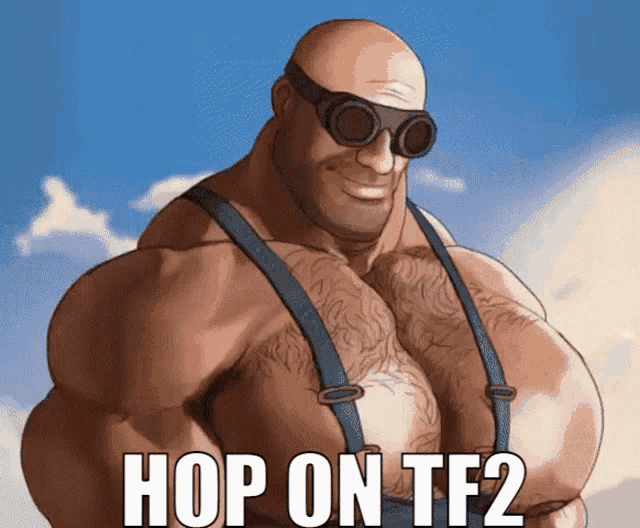 a cartoon of a man with suspenders and goggles says hop on tf2