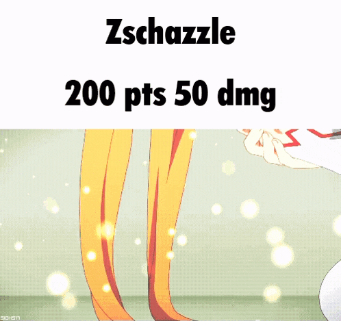 a picture of a girl with the words zschazzle 200 pts 50 dmg below it