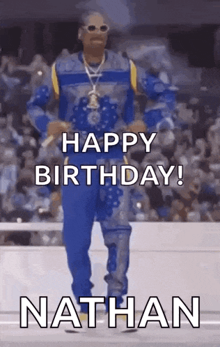 snoop dogg is dancing and saying `` happy birthday nathan '' .