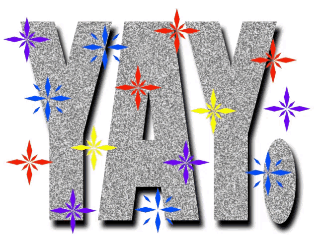 the word yay is surrounded by colored stars