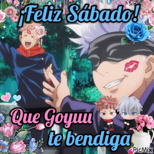 a picture of a anime character with flowers and the words feliz sabado que goyuu te bendiga