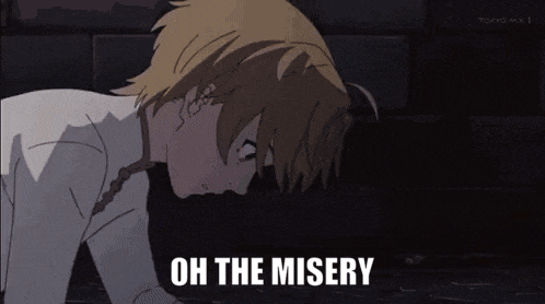a man in a white shirt is kneeling down with the words oh the misery written below him .