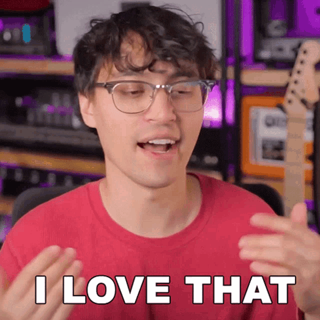 a man wearing glasses says " i love that "