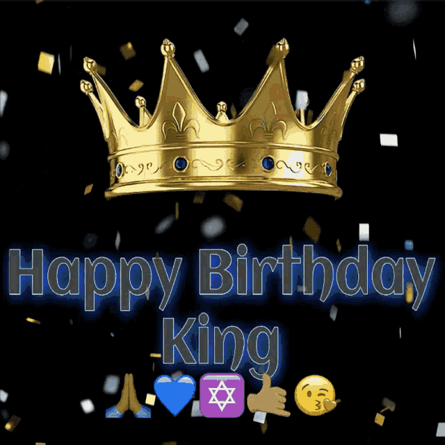 a happy birthday king card with a crown and emojis