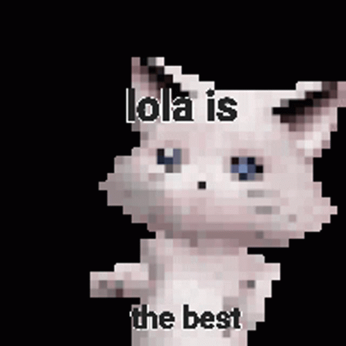 Lola Is The Best GIF - Lola Is The Best GIFs