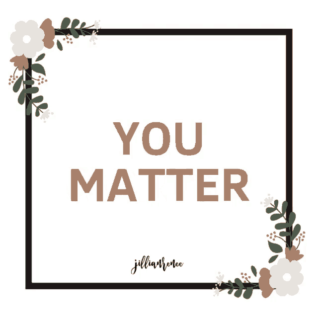 a poster that says you are enough with flowers in the corner