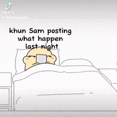 a cartoon that says mon reacting on khun sam posting what happen last night