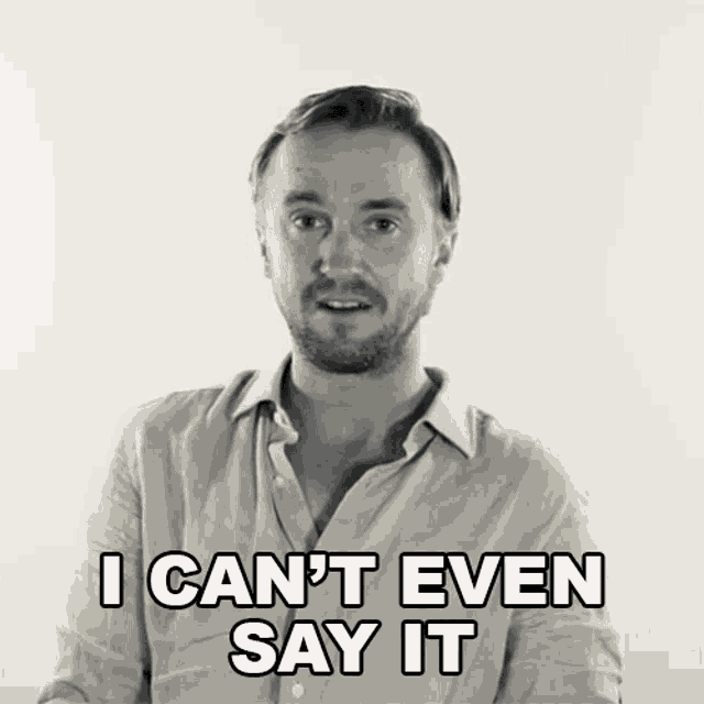 I Cant Even Say It Let Alone Spell It Tom Felton GIF