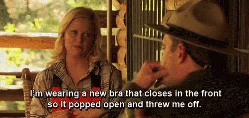 I'M Wearing A New Bra That Closes In The Front - Parks And Recreation GIF - Parks And Rec Amy Poehler Leslie Knope GIFs