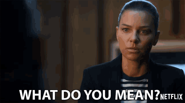 a woman with a shaved head is asking what do you mean on netflix