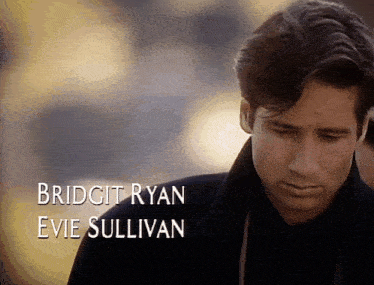a close up of a man 's face with the name bridget ryan and evie sullivan on the bottom