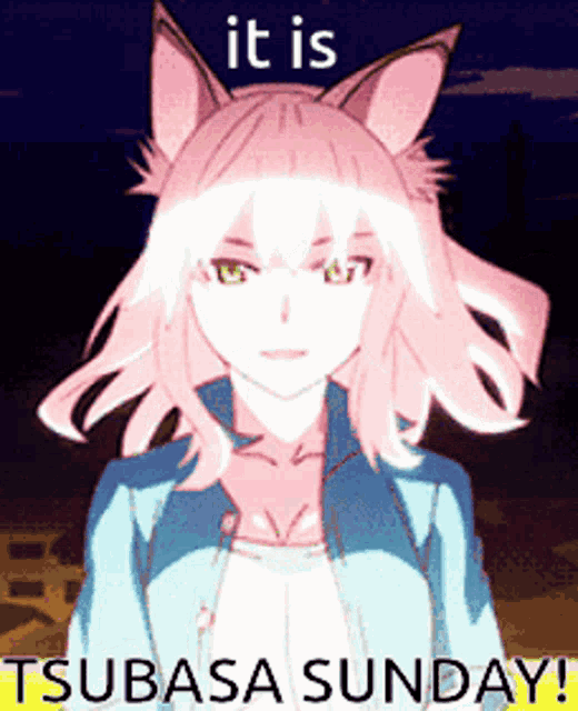 a picture of a girl with a cat ear and the words it is tsubasa sunday