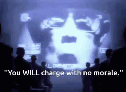 You Will Charge With No Morale GIF - You Will Charge With No Morale GIFs