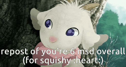 a picture of a stuffed animal with the words repost of you 're 6 msd overall