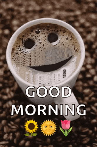 a cup of coffee with a smiley face and the words " good morning "