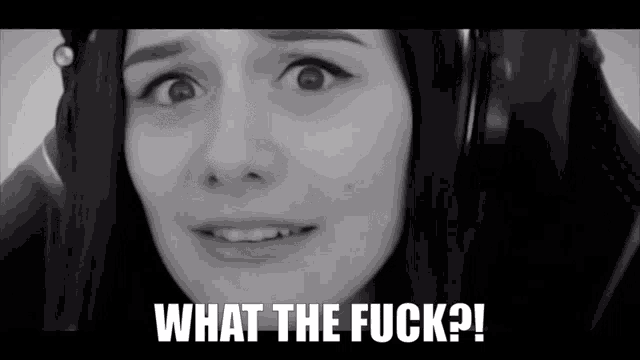 a black and white photo of a woman with the words what the fuck