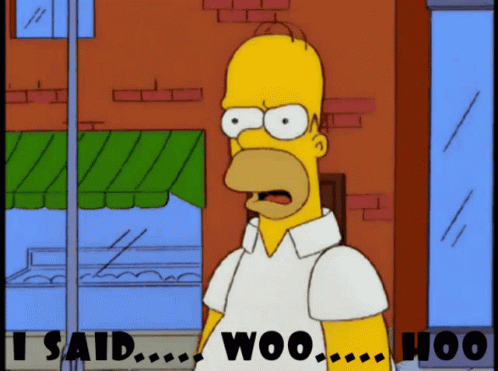 Homer Woo Hoo GIF - Homer Woo Hoo I Said Woo Hoo GIFs