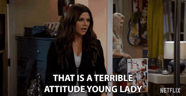 Thats Is A Terrible Attitude Young Lady Tiffani Thiessen GIF